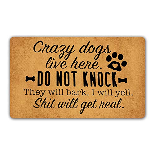 DoubleJun Funny Doormat Crazy Dogs Live Here Do Not Knock They Will Bark Entrance Mat Floor Rug Indoor/Outdoor/Front Door Mats Home Decor Machine Washable Rubber Non Slip Backing 29.5"(W) X 17.7"(L)