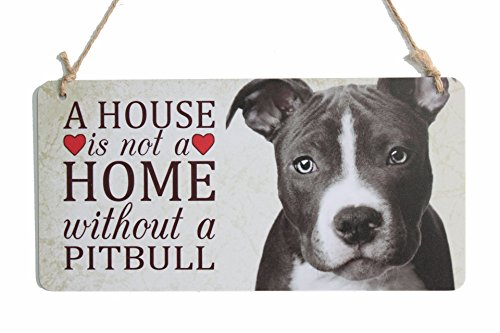 zhongfei Dog Breed Sign A House is Not A Home Without A Pitbull Sign Suitable for Dog House Decor (5" x 10") …