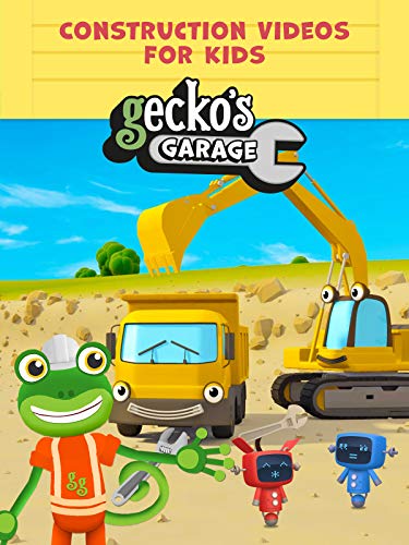 Gecko's Garage - Construction Videos for Kids