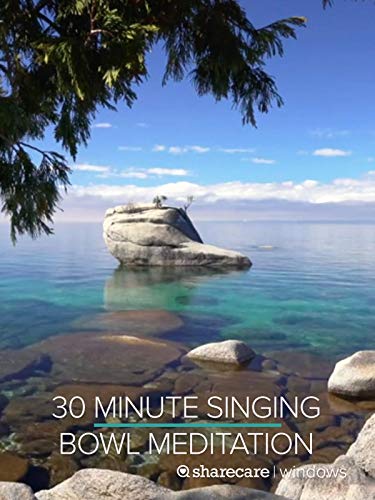 30 Minute Singing Bowl Meditation