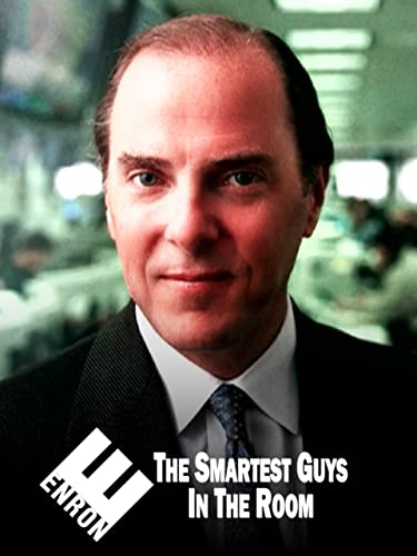 Enron: The Smartest Guys in the Room