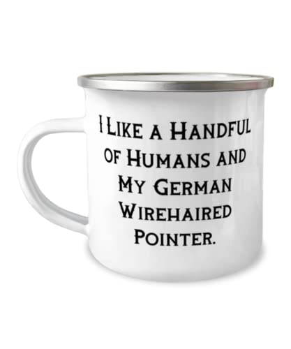 I Like a Handful of Humans and. 12oz Camper Mug, German Wirehaired Pointer Dog, Inspire Gifts For German Wirehaired Pointer Dog, Dogs, Pets, Pet supplies, Dog toys, Dog food, Dog treats, Dog beds,