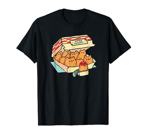 Kitten Nuggets Fast Food Cat And Chicken Nugget Lover Quote T-Shirt