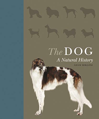 The Dog: A Natural History