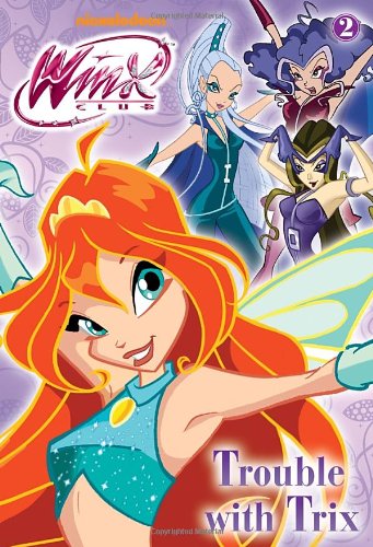 Trouble with Trix (Winx Club)