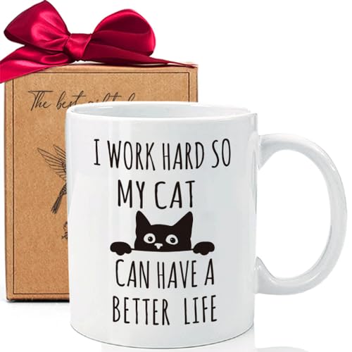 Cat Lovers Coffee Muug, I Work Hard So My Cat Can Have A Better Life Mug, Funny Cat Theme Mug Gifts for Cat Lovers Boyfriend Dad Co-Worker Boss, Funny Quote Cat Theme Coffee Mug Gifts for Birthday-45