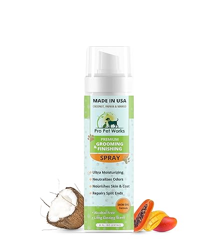 Conditioner & Detangler Finishing Spray -8oz Dog Spray Deodorizer for Smelly Dogs, Cats & Puppies-Alcohol Free Moisturizing Formula[Pro Pet Works](Pet Conditioner Finishing Spray 8 oz)