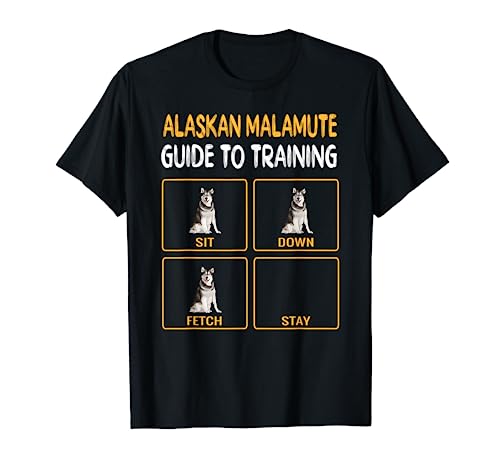 Funny Alaskan Malamute Guide To Training Dog Obedience T-Shirt