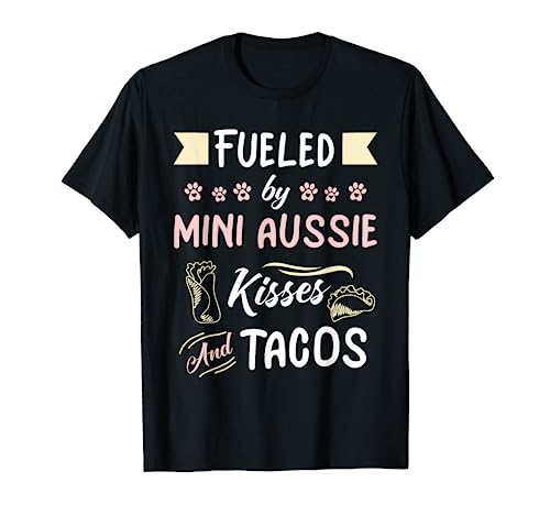 Mini Aussie Mom Australian Shepherd Dog Taco Lover T-Shirt