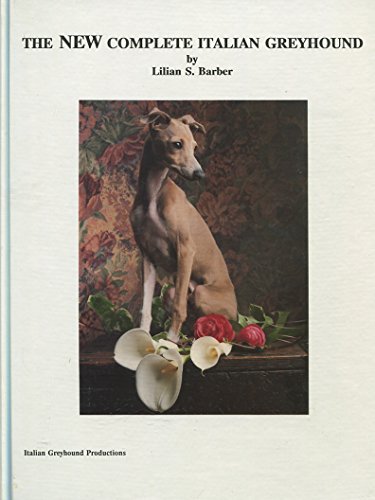 The New Complete Italian Greyhound