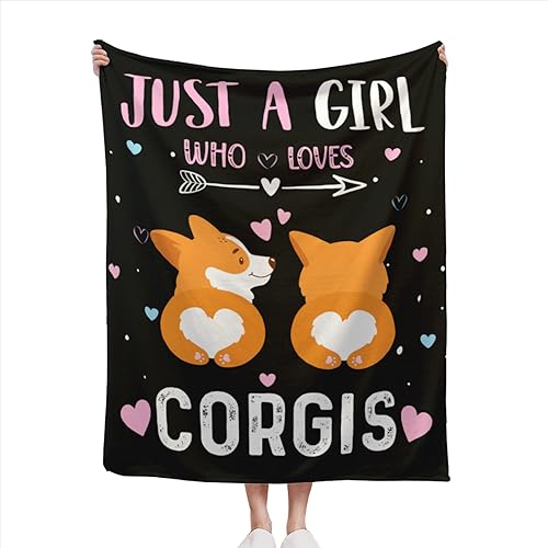 Just A Girl Who Loves Corgis Blanket Soft Warm Corgi Throw Blanket for Girls Gift,Lightweight Cozy Luxury Flannel Blankets for Couch Bed Sofa 50"x40"